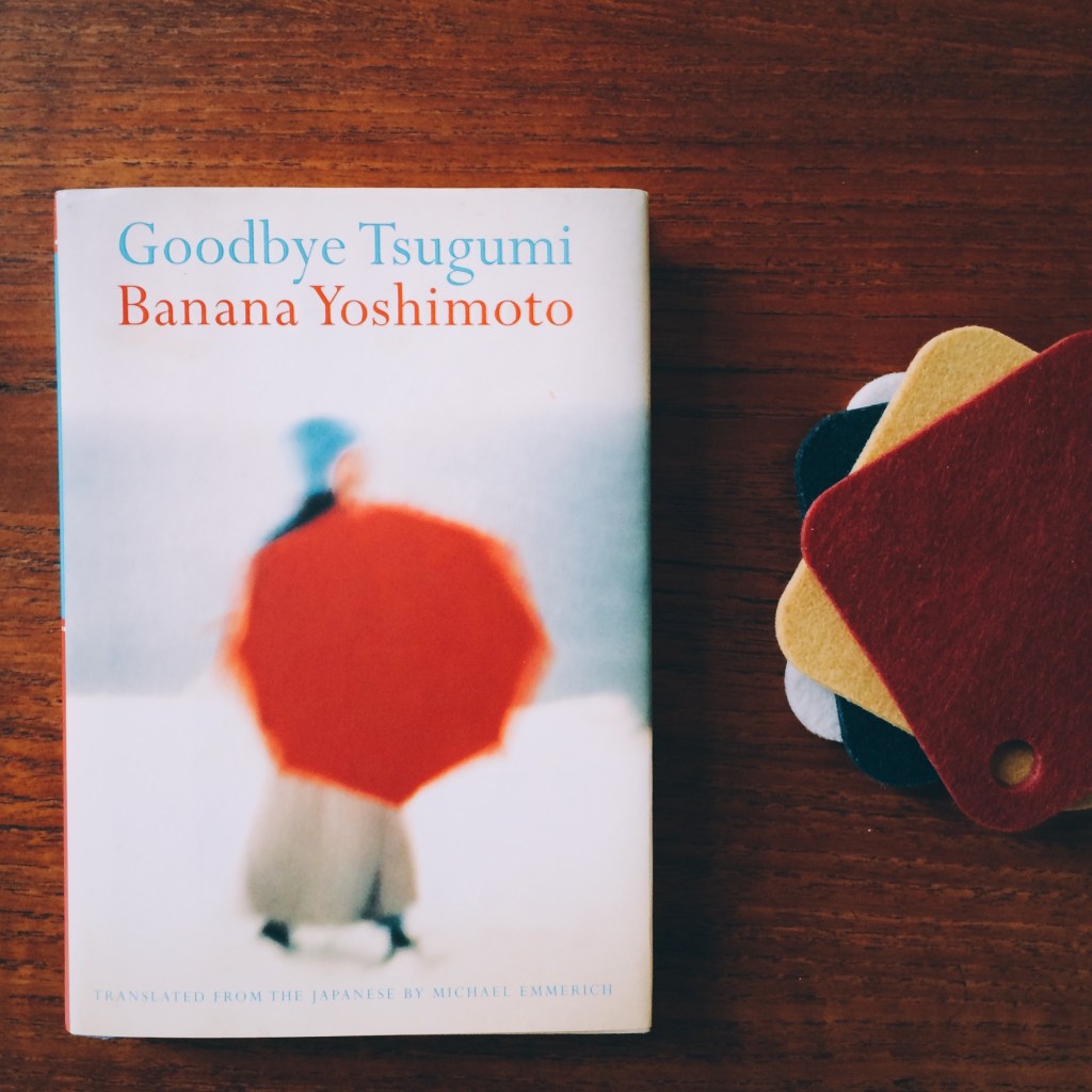 Banana Yoshimoto: Goodbye&nbsp;Tsugumi